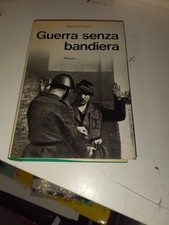 GUERRA SENZA BANDIERA - MURSIA