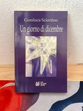 GIANLUCA SCIORTINO UN GIORNO