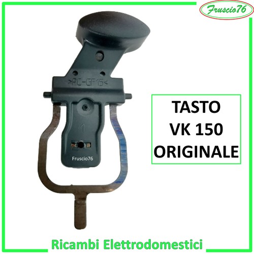 Ricambi folletto 150 tasto - vk,