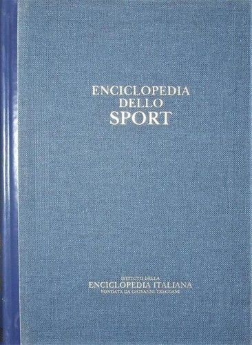 Enciclopedia dello sport - enciclopedia,