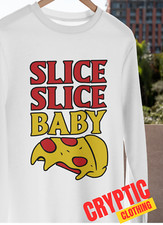 Slice Slice Baby Funny Pizza