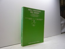 Giorgio Cremonini e Fabrizio Frasnedi,NELL’UNIVERSO DEL SENSO,Il Mulino 1986