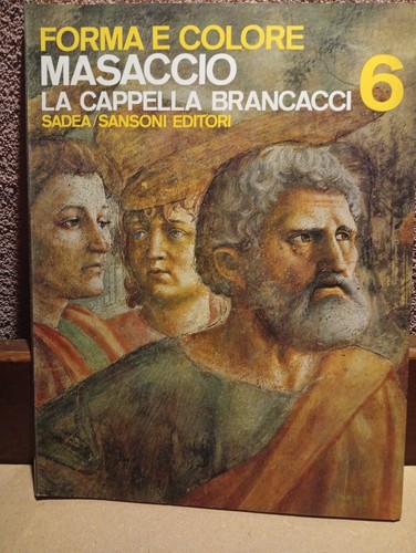 Forma colore masaccio la - masaccio,