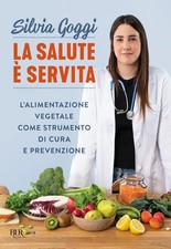 Silvia Goggi La salute è