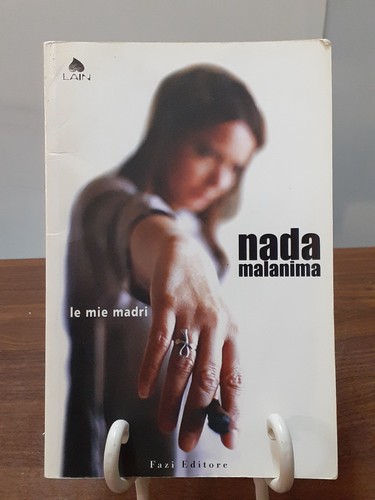 Nada malanima mie madri - nada,