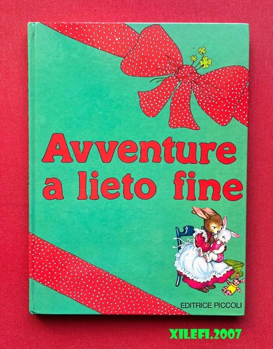 Avventure lieto fine anni - avventure, a