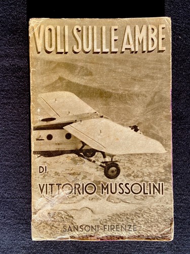 Vittorio mussolini voli - vittorio,