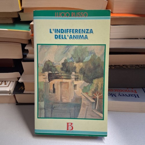 Indifferenza dell anima - l'indifferenza, dell'anima