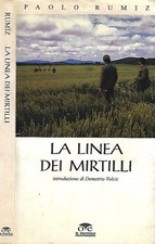 La linea dei mirtilli PAOLO RUMIZ