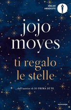 Libri Jojo Moyes - Ti Regalo