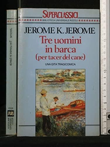 Tre uomini barca per tacer - in, (per