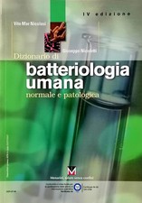 Dizionario di Batteriologia Umana Vito Mar Nicolosi-Giuseppe Nicoletti