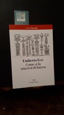 COME SI FA UNA TESI DI LAUREA UMBERTO ECO LA NAVE DI TESEO 2022