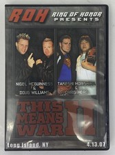 ROH This Means War II (2007