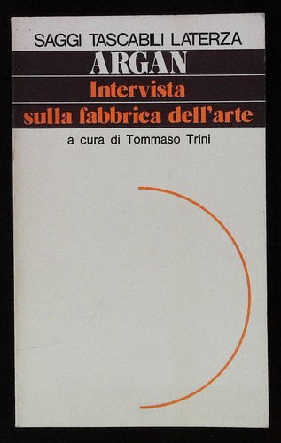 Argan giulio carlo intervista - giulio,