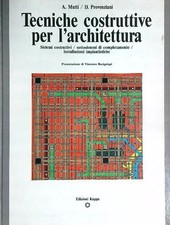 Tecniche costruttive per l'architettura Mutti, Provenziani EDIZIONI KAPPA