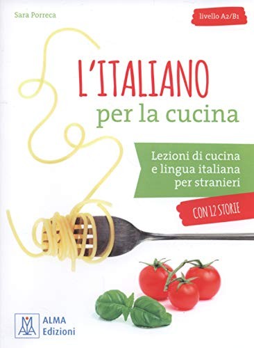 Italiano per con storie - l'italiano, per...