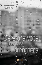 C’era una volta una casa di