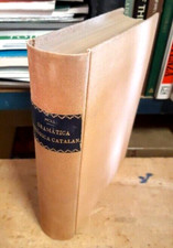 GRAMATICA HISTORICA CATALANA - FRANCISCO DE B. MOLL - MADRID 1952