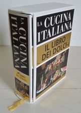 LA CUCINA ITALIANA IL LIBRO DEI DOLCI PIEMME