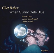 Chet Baker When Sunny Gets