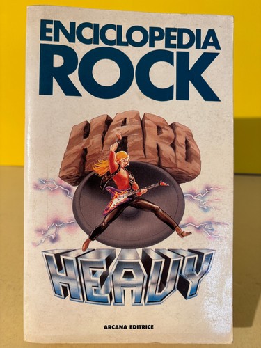 Enciclopedia rock heavy - enciclopedia, arcana