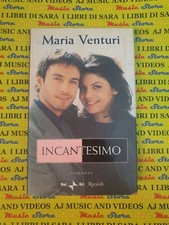 Book libro INCANTESIMO romanzo MARIA VENTURI rai eri RIZZOLI 2000 (L74)