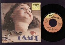 7" OSAGE TRIBE UN FALCO NEL CIELO / PREHISTORIC SOUND 1971 BLA BLA PROGRESSIVE