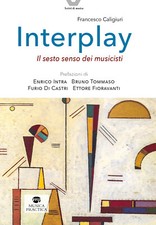 Interplay. Il sesto senso dei