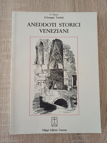 Aneddoti storici veneziani - veneziani-, g