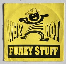 Why Not - Funky Stuff - 12" Single