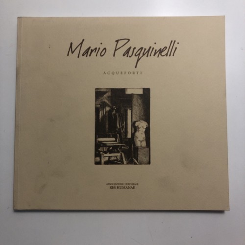 Mario pasquinelli acqueforti - :,