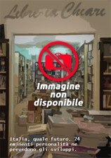 Fantuz,Giuliana. - Italia, quale futuro. 24 eminenti personalità ne prevedono gl