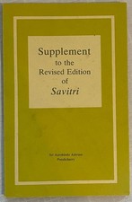 Sri Aurobindo / SUPPLEMENT TO