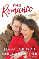 Sweet Romance by Elana Johnson