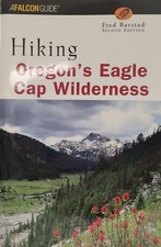 Hiking Oregon's Eagle Cap Wilderness - Guida Falcon di Fred Barstad
