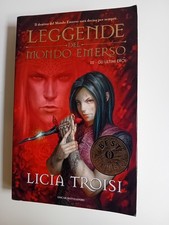 Licia Troisi, Leggende del