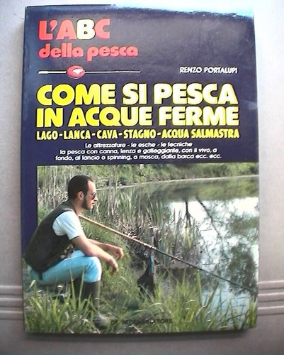 Come pesca acque ferme - come,