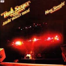 Bob Seger & The Silver Bullet