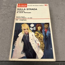 Jack Kerouac "Sulla strada"