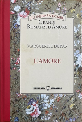 Amore marguerite duras - l'amore.,