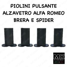Piolini Pulsante Alzavetro Pulsantiera Alfa Romeo Brera e Spider KIT DA 4