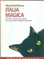 ITALIA MAGICA. PERCHE' CI