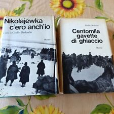 Centomila Gavette Di Ghiaccio Nikolajewka C'ero Anch'io - G. Bedeschi - Mursia 