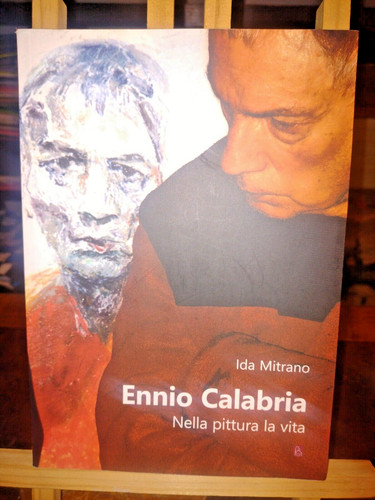 Ennio calabria nella pittura - ennio,
