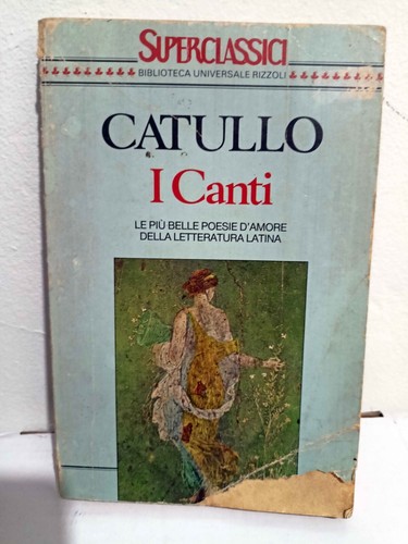 Canti catullo rizzoli - ,