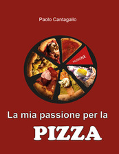 Mia passione per pizza - la,