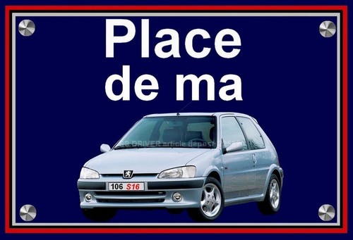 Plaque place ma peugeot - place, de