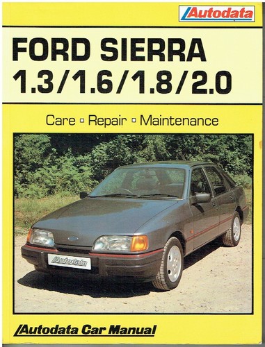 Ford sierra mk1 - ford, 1.3