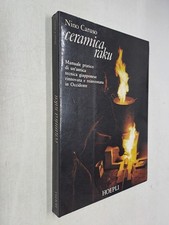 CERAMICA RAKU - NINO CARUSO - HOEPLI - 1982